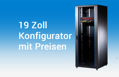 19 Zoll Rack Konfigurator | Serverschrank | Netzwerkschrank